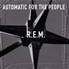 Warner Bros. Records Audio Cd Nuovo - R.E.M. - Automatic For The People -I- Warner Bros. Records