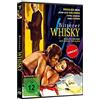 VZ-Handelsgesellschaft mbH Bitterer Whisky - Im Rausch der Sinne (Uncut)
