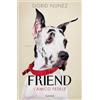 Garzanti Libri The friend. L'amico fedele