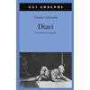 Adelphi Diari. Versione integrale