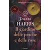 Garzanti Libri Il giardino delle pesche e delle rose