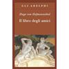 Adelphi Il libro degli amici