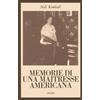 Adelphi Memorie di una maîtresse americana