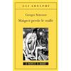 Adelphi Maigret perde le staffe
