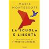 Garzanti La scuola è libertà