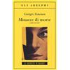 Adelphi Minacce di morte e altri racconti