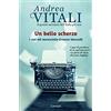 Garzanti Libri Un bello scherzo. I casi del maresciallo Ernesto Maccadò