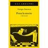 Adelphi Pena la morte e altri racconti