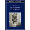 Adelphi Il dottor Bergelon