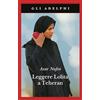 Adelphi Leggere Lolita a Teheran