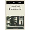 Adelphi Il soccombente