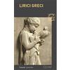 Garzanti Lirici greci. Testo greco a fronte