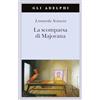 Adelphi La scomparsa di Majorana