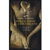 Garzanti Libri Dolce come il cioccolato. Romanzo piccante in 12 puntate con ricette, amori e rimedi casalinghi