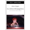 Adelphi La cultura del piagnisteo. La saga del politicamente corretto