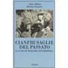 Adelphi Cianfrusaglie del passato. La vita di Wislawa Szymborska