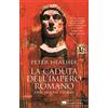 Garzanti La caduta dell'impero romano. Una nuova storia