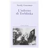 Adelphi L'inferno di Treblinka