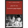 Adelphi La morte paga doppio