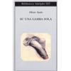 Adelphi Su una gamba sola