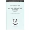 Adelphi Quasi leggera morte