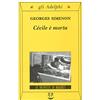 Adelphi Cécile è morta