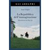 Adelphi La repubblica dell'immaginazione. Una vita e i suoi libri