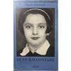 Adelphi Devo raccontare. Diario 1941-1945