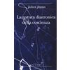 Adelphi La natura diacronica della coscienza