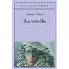 Adelphi La sorella