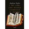 Garzanti I 50 libri che hanno cambiato il mondo