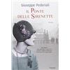 Garzanti Libri Il ponte delle sirenette