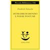Adelphi Ditirambi di Dioniso e Poesie postume