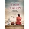 Garzanti Libri La ladra di profumi