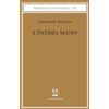 Adelphi L'intima mano. Europa, filosofia, cristianesimo e destino