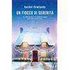 Garzanti Libri Un fiocco di serenità