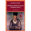 Adelphi Il palazzo della memoria di Matteo Ricci