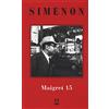 Adelphi I Maigret: Maigret e il produttore di vino-La pazza di Maigret-Maigret e l'uomo solitario-Maigret e l'informatore-Maigret e il signor Charles. Nuova ediz. (Vol. 15)