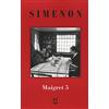 Adelphi I Maigret: La casa del giudice-Cécilie è morta-Firmato Picpus-Félicie-L'ispettore Cadavere (Vol. 5)