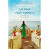 Garzanti La casa degli specchi