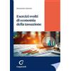 Giappichelli Libro - Alessandro Santoro - Esercizi Svolti Di Economia Della Tassazione - Gia