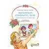 Masciulli Edizioni Libro - Cristina Corazza / Eliana Collu - Matrimonio Combinato... Bene. Storie F