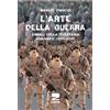 Zambon Editore Libro - Manlio Dinucci - L' Arte Della Guerra - Zambon Editore