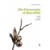 Polistampa Libro - Bertuccioli Mario - Olio Extravergine Di Oliva (EVO). Idoneita, Tipicita