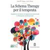 Giovanni Fioriti Editore Libro - Farrell Joan M. / Shaw Ida A. - La Schema Therapy Per Il Terapeuta. Quad