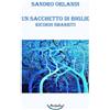 Antipodes Libro - Orlandi Sandro - Un Sacchetto Di Biglie. Ricordi Smarriti - Antipodes