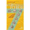 Edizioni Mediterranee Libro - Donatella Cerulli - Il Giro Delle Sette Chiese. Un Insolito Itinerario S