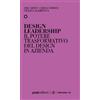 Post Editori Libro - Quint Eric / Gemser Gerda / Calabretta Giulia - Design Leadership. Il Po