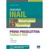 Maggioli Editore Libro - Cotruvo G. / Fazio S. - Concorso INAIL 108 Ricercatori 83 Tecnologi. Pro