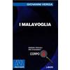 Marcovalerio Libro - Giovanni Verga - I Malavoglia. Ediz. Per Ipovedenti - Marcovalerio